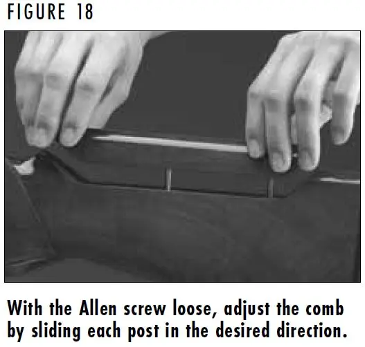 Cynergy Comb Height Adjustment Figure 18